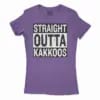 Straight Outta Kakkoos Women’s T-Shirt in Solid Purple Rush Color