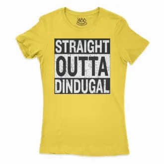 Straight Outta Dindugal Women’s T-Shirt in Solid Vibrant Yellow Color