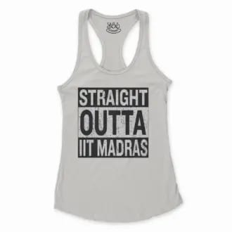 Straight Outta Iit Madras Women's Racerback Tank in Solid White Color