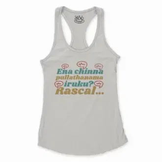 Ena Chinna Pulla Thanama Iruku Rascal Women's Racerback Tank in Solid White Color