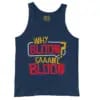 Why Blood Same Blood Men/Unisex Tank Top in True Navy Color
