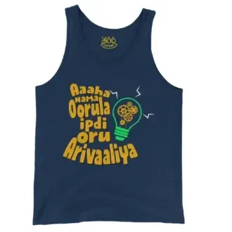 Aaaha Nama Oorula Ipdi Oru Arivaaliya Men/Unisex Tank Top in True Navy Color