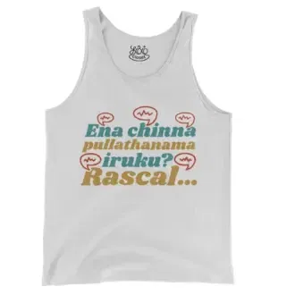 Ena Chinna Pulla Thanama Iruku Rascal Men/Unisex Tank Top in White Color