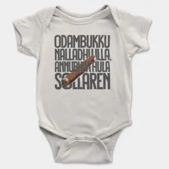 Odambukku Nalladhu Illa, Annubhavathula Sollaren (Black) Short Sleeve Baby Onesie in White Color