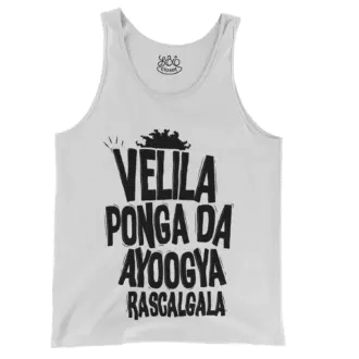 Velila Ponga Da Ayoogya Rascalgala Men/Unisex Tank Top in White Color