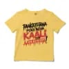Paakaththana Porra Indha Kaali Oda Aatatha (Black) Unisex Toddler T-Shirt in Butter Color