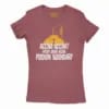 Accha Accha Apidiye Onu Vechcha Poidum Boundary Women's T-Shirt in Cardinal Color