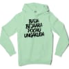 Bada Bejaara Pochu Ungakuda (Black) Men/Unisex Hoodie in Mint Color