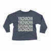 Yachacha Yachacha, Gachacha Gachacha Youth Unisex Sweatshirt in Navy Color