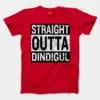 Straight Outta Dindigul Men/Unisex T-Shirt in Red Color