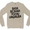 Bada Bejaara Pochu Ungakuda (Black) Men/Unisex Long Sleeve T-Shirt in Sand Color