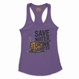 Save Water Drink Quarter Women's Racerback Tank in Solid Purple Rush Color
