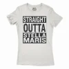 Straight Outta Stella Maris Women's T-Shirt in Solid White Color