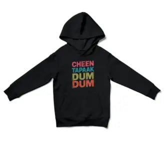 Cheen Tapaak Dum Dum Unisex Youth Hoodie in Black Color