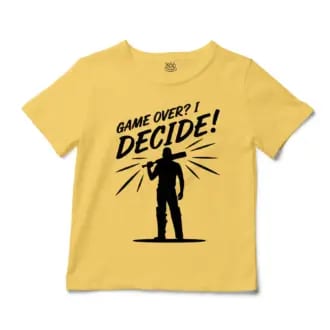 Msd - Game Over? I Decide! Unisex Toddler T-Shirt in Butter Color