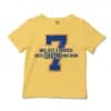 7 Was Just A Number, Until Dhoni Was Born Unisex Toddler T-Shirt in Butter Color