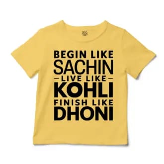 Start Like Sachin, Live Like Kohli, Finish Like Dhoni Unisex Toddler T-Shirt in Butter Color
