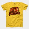 Msd Forever Men/Unisex T-Shirt in Daisy Color