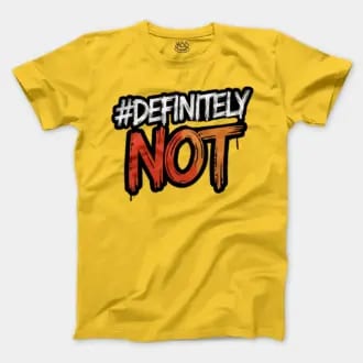 #Definitely Not Men/Unisex T-Shirt in Daisy Color
