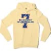 7 Was Just A Number, Until Dhoni Was Born Men/Unisex Hoodie in Light Yellow Color