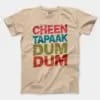 Cheen Tapaak Dum Dum Men/Unisex T-Shirt in Natural Color