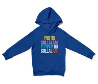 Poo Nu Sollalam Unisex Youth Hoodie in Royal Color