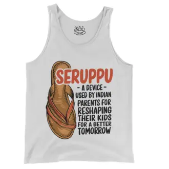 Seruppu - A Device Used By Indian Parents Men/Unisex Tank Top in White Color