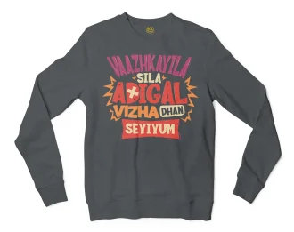 Vaazhkayila Sila Adigal Vizha Dhan Seyiyum Men/Unisex Long Sleeve T-Shirt in Dark Heather Color