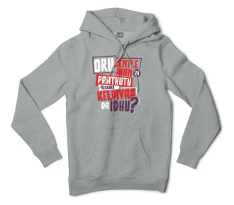 Oru Gentleman Ah Paathuthu Kekkara Kelviyaa Da Idhu Men/Unisex Hoodie in Grey Heather Color