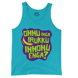 Onnu Inga Irukku, Innonu Enga Men/Unisex Tank Top in Lagoon Color