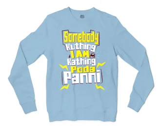 Somebody Kuthing Iam Kathing Men/Unisex Long Sleeve T-Shirt in Light Blue Color