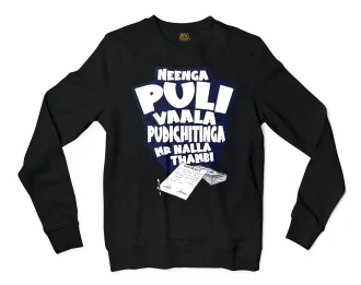 Neenga Puli Vaala Pudichitinga Mr Nalla Thambi Men/Unisex Long Sleeve T-Shirt in Black Color
