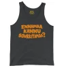 Ennamaa Kannu Sowkkiyamaa Men/Unisex Tank Top in Black Color