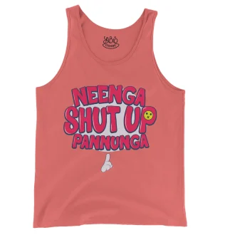 Neenga Shut Up Pannunga Men/Unisex Tank Top in Bright Salmon Color