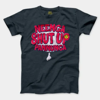 Neenga Shut Up Pannunga Men/Unisex T-Shirt in Heather Navy Color