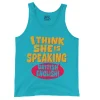 I Think She Is Speaking British English Men/Unisex Tank Top in Lagoon Color