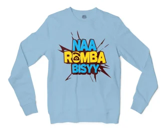 Naa Romba Bisyy Men/Unisex Long Sleeve T-Shirt in Light Blue Color