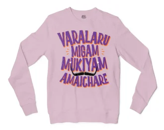 Varalaru Migam Mukiyam Amaichare Men/Unisex Long Sleeve T-Shirt in Light Pink Color