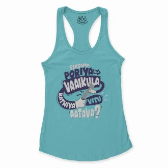 Peasama Poriya Ila Vaaikula Kathiya Vitu Aatava Women's Racerback Tank in Solid Cancun Color