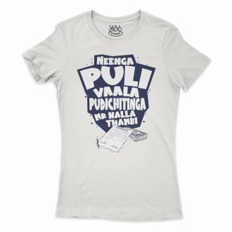 Neenga Puli Vaala Pudichitinga Mr Nalla Thambi Women's T-Shirt in Solid White Color