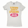 I Think She Is Speaking British English Women's T-Shirt in Solid White Color