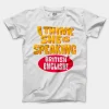I Think She Is Speaking British English Men/Unisex T-Shirt in White Color